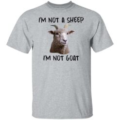 I'm not a sheep i'm not goat shirt $19.95 redirect01272022220117 7