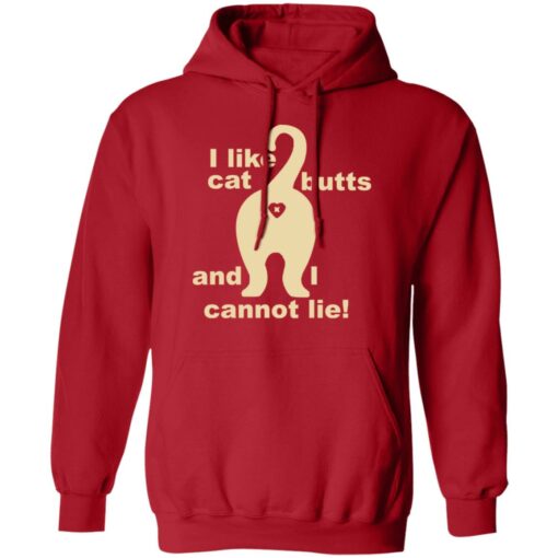 I like cat butts and i cannot lie shirt $19.95