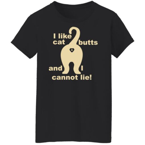 I like cat butts and i cannot lie shirt $19.95