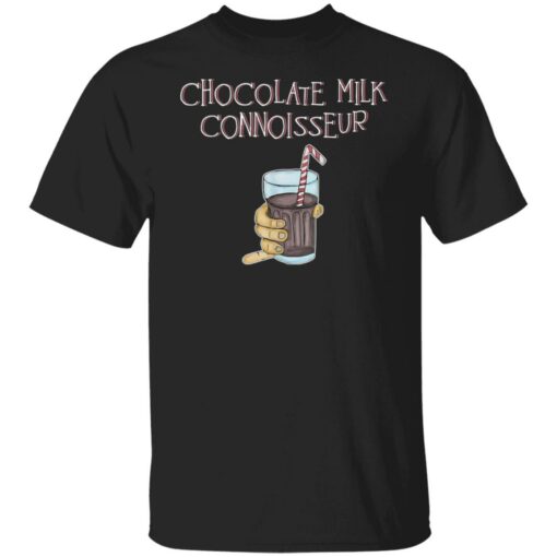 Chocolate milk connoisseur shirt $19.95 redirect01272022230121 6