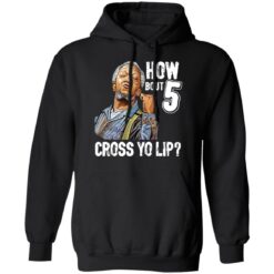 Sanford and Son how bout 5 cross yo lip shirt $19.95