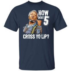Sanford and Son how bout 5 cross yo lip shirt $19.95 redirect01282022010114 7
