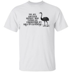 Oh joy another dipshit who thinks he understands shirt $19.95 redirect02082022040237 6