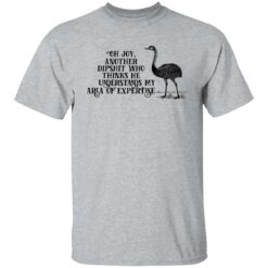 Oh joy another dipshit who thinks he understands shirt $19.95 redirect02082022040237 7
