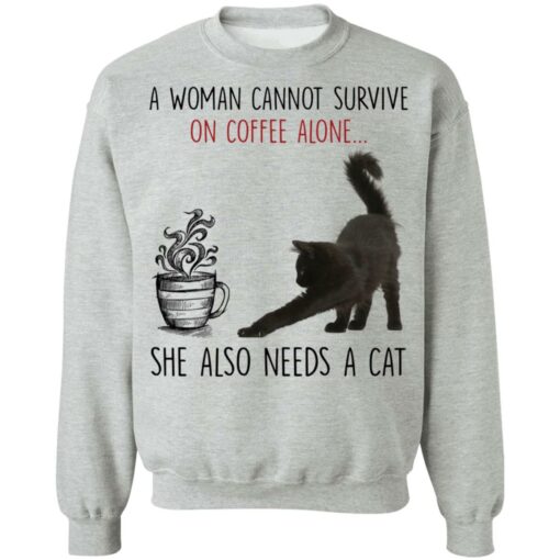 A woman cannot survive of coffee alone she also need a cat shirt $19.95 redirect02142022010241 4