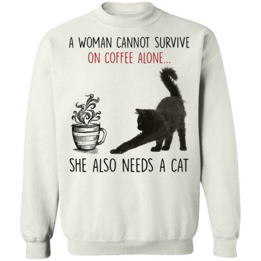 A woman cannot survive of coffee alone she also need a cat shirt $19.95 redirect02142022010241 5