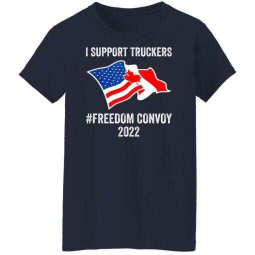 I support truckers freedom convoy 2022 shirt $19.95