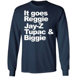 It goes Reggie Jay Z Tupac and biggie shirt $19.95 redirect02172022220221 1