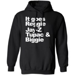 It goes Reggie Jay Z Tupac and biggie shirt $19.95 redirect02172022220221 2
