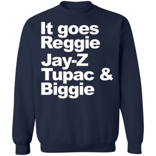 It goes Reggie Jay Z Tupac and biggie shirt $19.95 redirect02172022220221 5