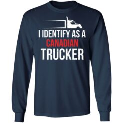 I identify as a canadian trucker shirt $19.95