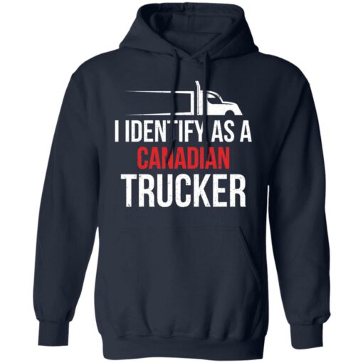 I identify as a canadian trucker shirt $19.95 redirect02182022010209 3