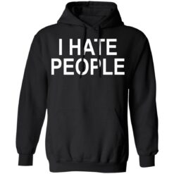 I hate people shirt $19.95