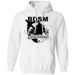 Bdsm business development sales and marketing shirt $19.95