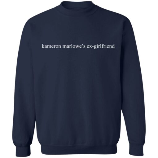 Kameron marlowe’s exgirlfriend shirt $19.95 redirect02212022010232 4