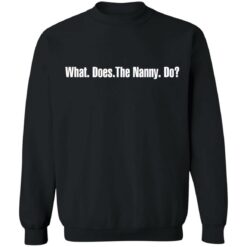 What does the Nanny do shirt $19.95