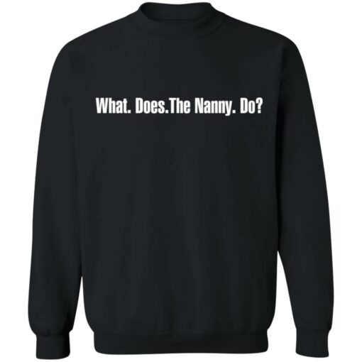 What does the Nanny do shirt $19.95