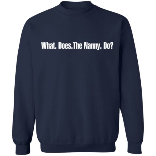 What does the Nanny do shirt $19.95