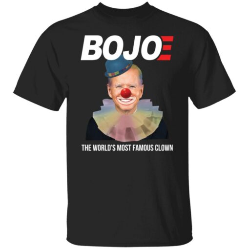 Joe B*den bojoe the world’s most famous clown shirt $19.95