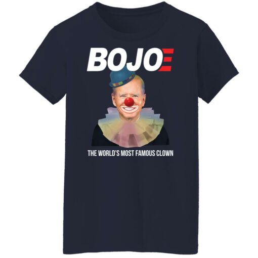 Joe B*den bojoe the world’s most famous clown shirt $19.95