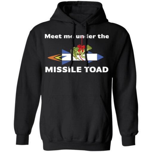 Meet me under the missile toad shirt $19.95