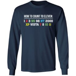 How to count to eleven 1 2 3 95 98 nt 2000 xp vista 7 8 10 11 shirt $19.95