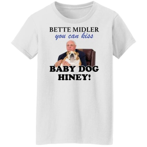 Jim Justice Bette Midler you can kiss baby dogs hiney shirt $19.95