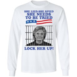 H*llary Cl*nton she lied she spied she needs to be tried look her up shirt $19.95