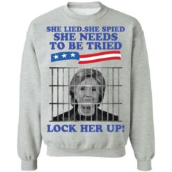 H*llary Cl*nton she lied she spied she needs to be tried look her up shirt $19.95