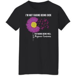 I’m not faking being sick i'm faking being well migraine awareness shirt $19.95 redirect02232022000231 8