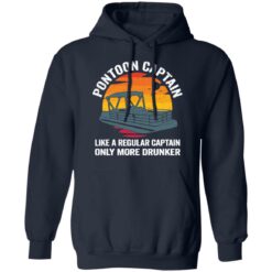 Pontoon captain like a regular captain only more drunker shirt $19.95 redirect02242022060218 3