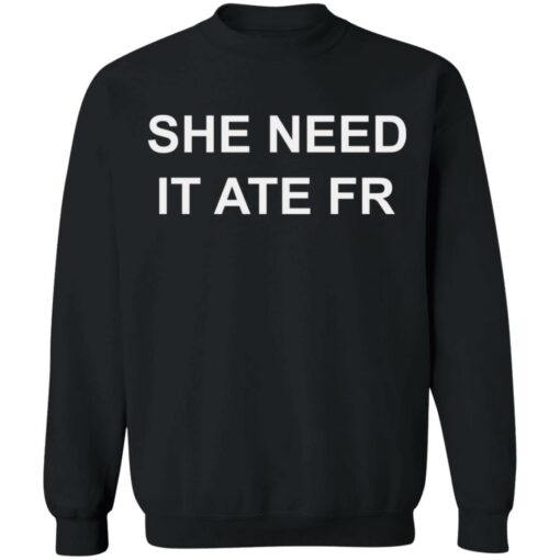 She need it ate fr shirt $19.95