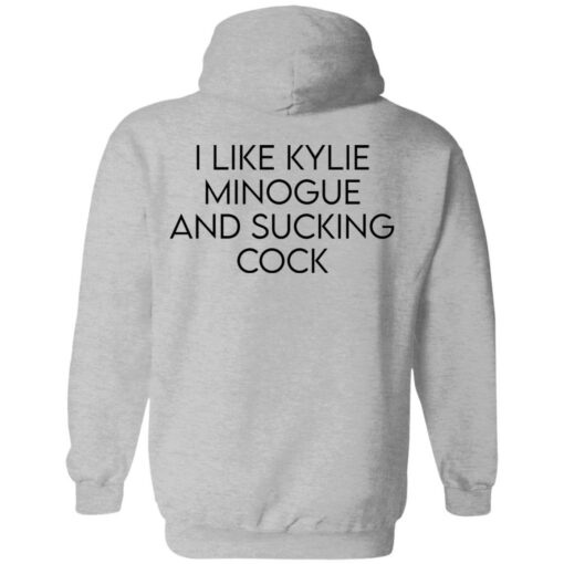 I like kylie minogue and sucking cock shirt $19.95 redirect02282022210246 4