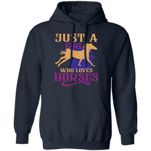 Just a girl who loves horses shirt $19.95 redirect03012022000316 3