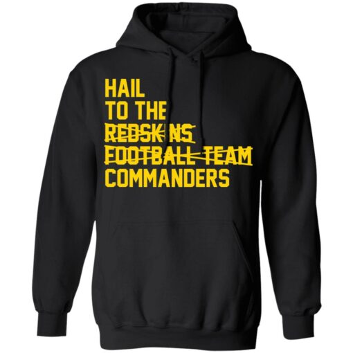 Hail to the redskins football team commanders shirt $19.95