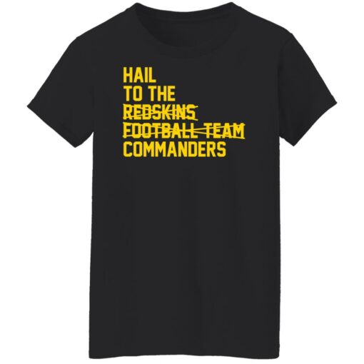 Hail to the redskins football team commanders shirt $19.95 redirect03022022020332 5