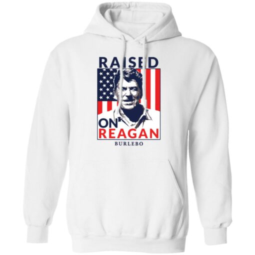 Ronald Reagan raised on reagan burlebo shirt $19.95