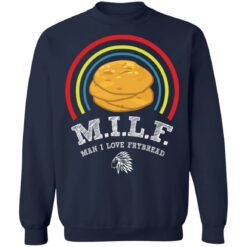 MILF man i love frybread shirt $19.95