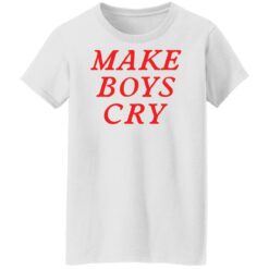 Make boys cry shirt $19.95 redirect03032022220348 8