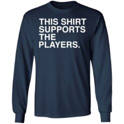 This shirt supports the players shirt $19.95