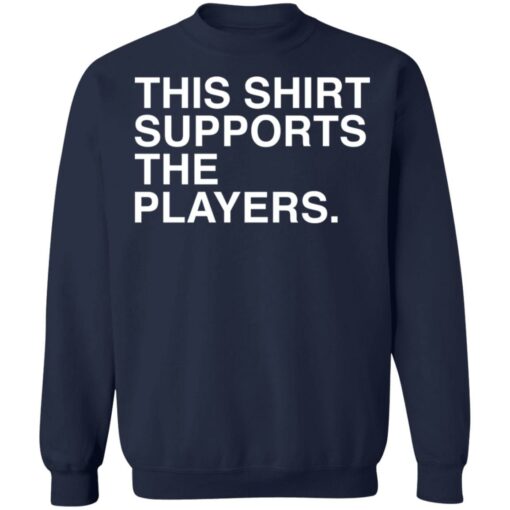 This shirt supports the players shirt $19.95