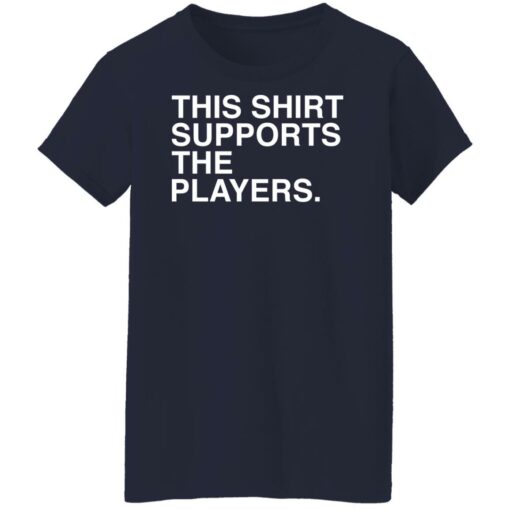 This shirt supports the players shirt $19.95