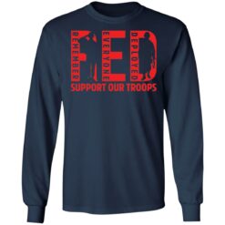 Remember everyone deployed support our troops shirt $19.95