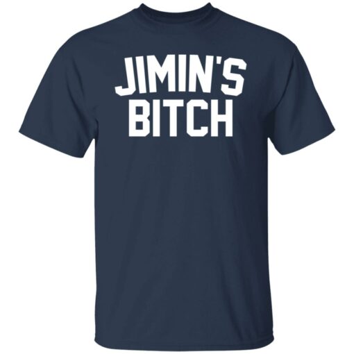 Jimin’s b*tch shirt $19.95