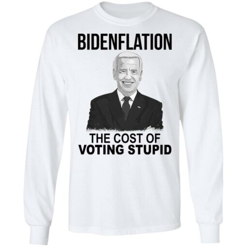 B*denflation the cost of voting stupid shirt $19.95 redirect03082022000321 1