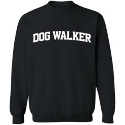 Dog walker shirt $19.95 redirect03082022000352 4