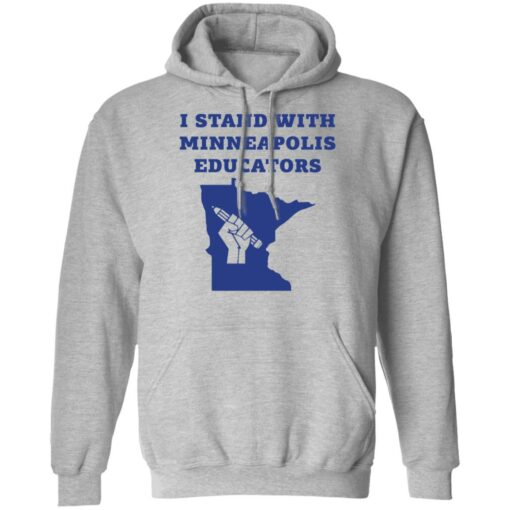 I stand with minneapolis educators shirt $19.95