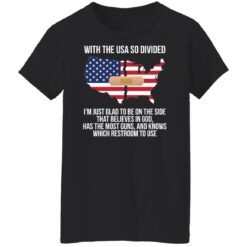 With the usa so divided i’m just glad to be on the side shirt $19.95 redirect03082022230350 8