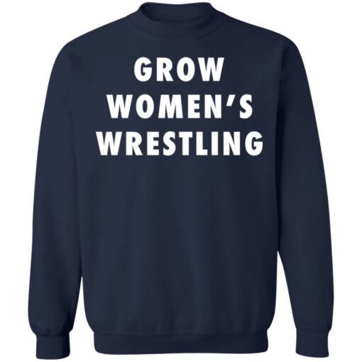 Grow women’s wrestling shirt $19.95