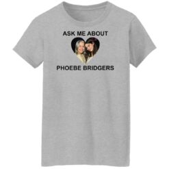 Ask me about Phoebe Bridgers shirt $19.95